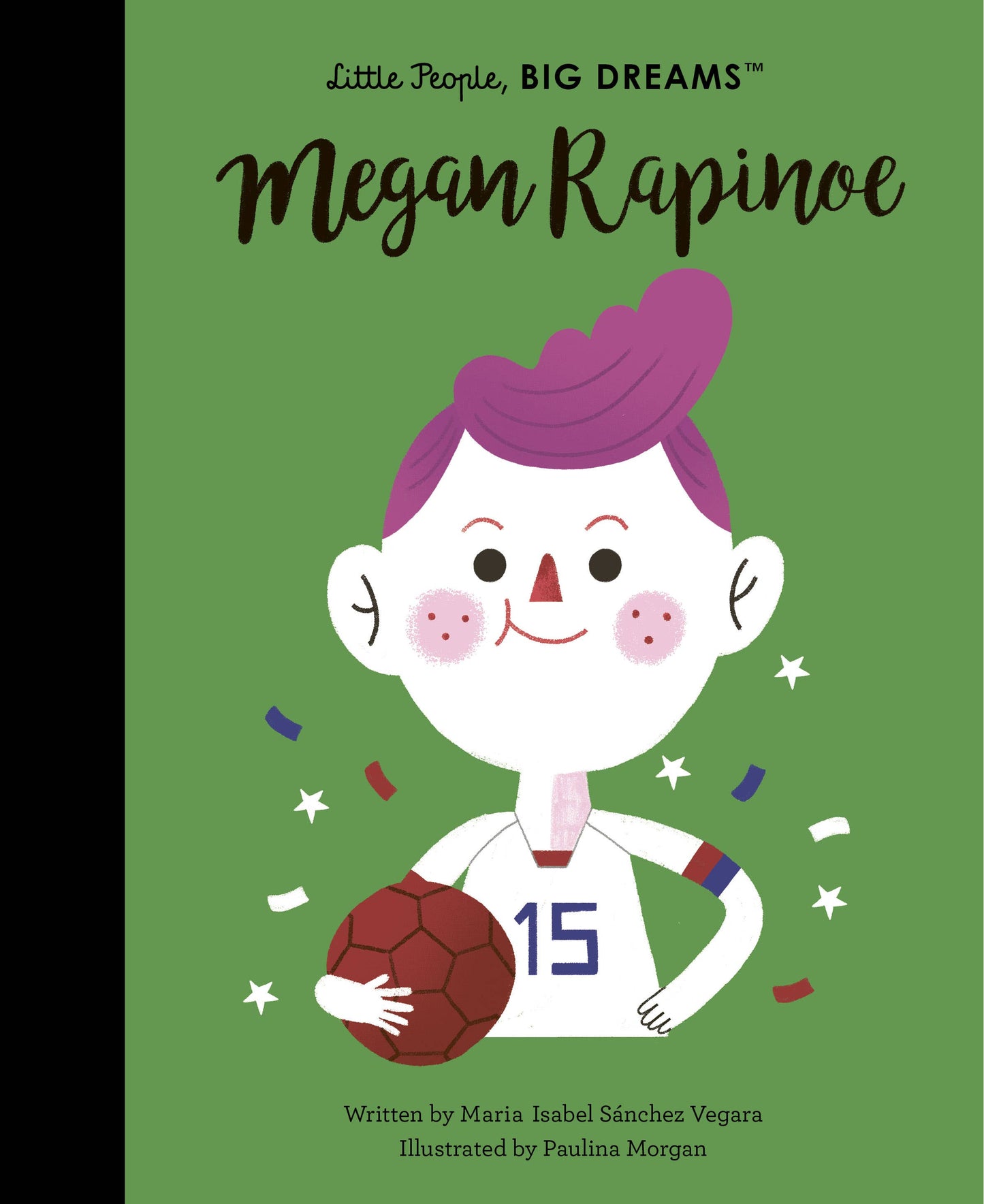Megan Rapinoe - Little People, Big Dreams