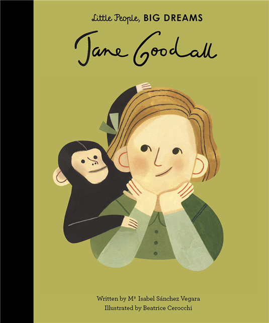 Jane Goodall - Little People, Big Dreams
