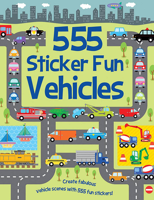 555 Sticker Fun Vehicles: Activity Book