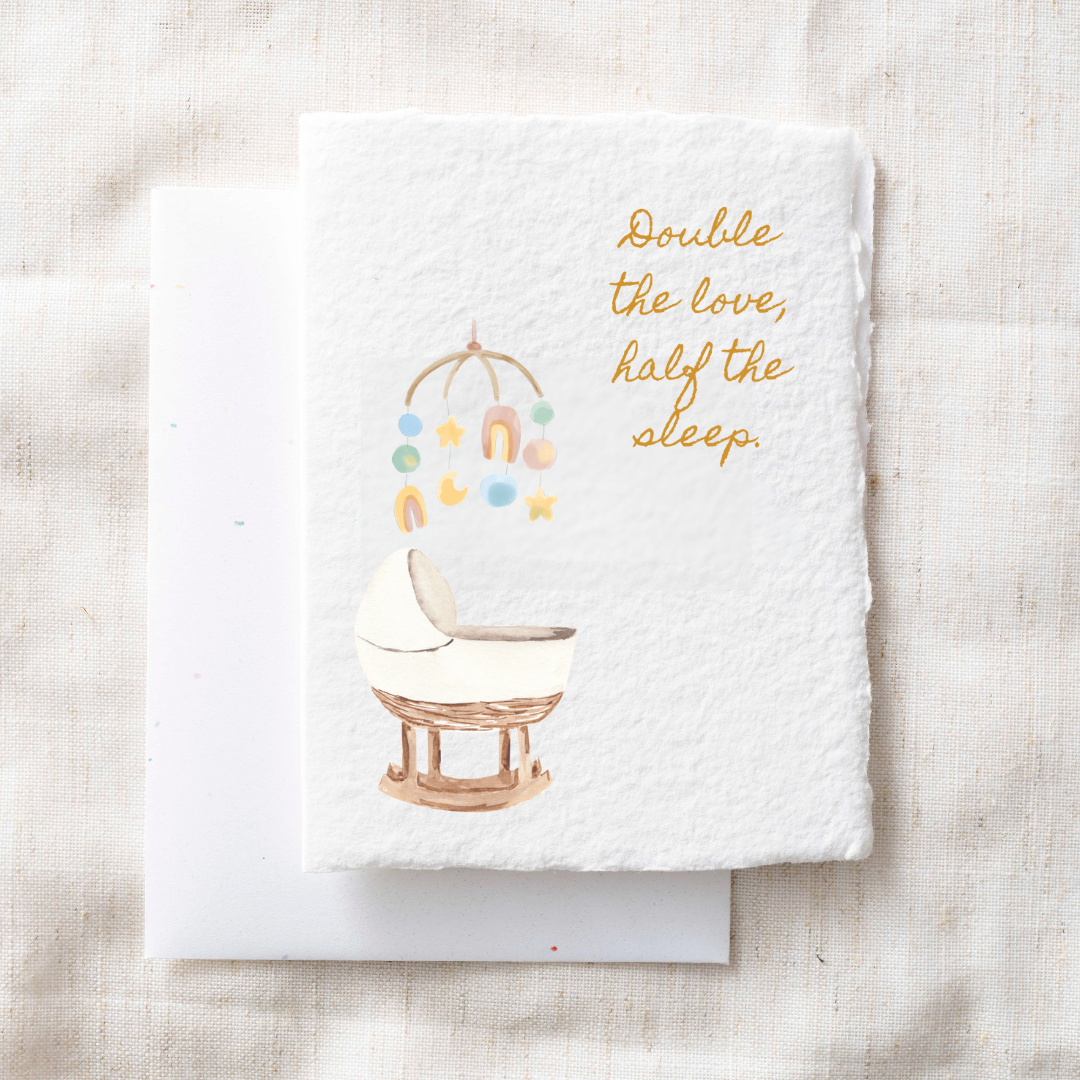 Double the Love Half the Sleep | Handmade Baby Greeting Card
