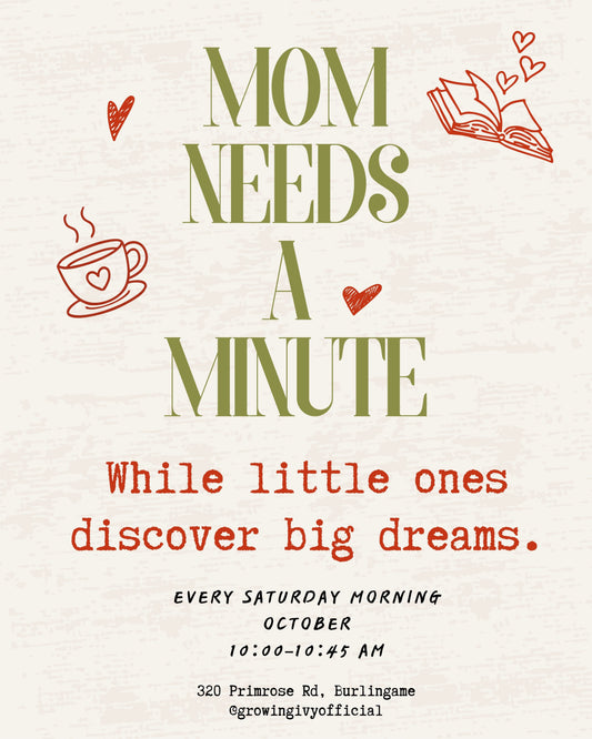Mom Needs a Minute: Weekly Big Dream Experience