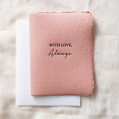 With Love Always | Love Friendship Greeting Card: Flat A2 Greeting Card. Blank on Back.