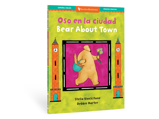 Bear About Town (Bilingual Spanish & English)