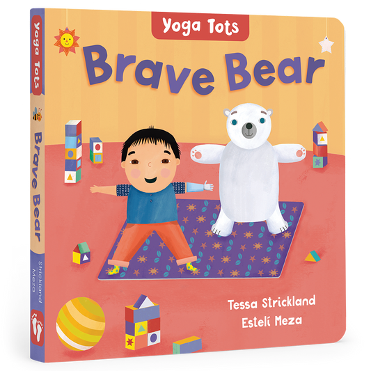 Yoga Tots: Brave Bear