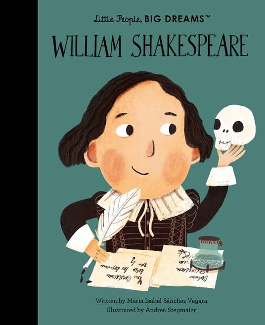 William Shakespeare - Little People, Big Dreams